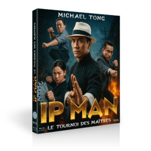 IP MAN - LE TOURNOI DES MAITRES